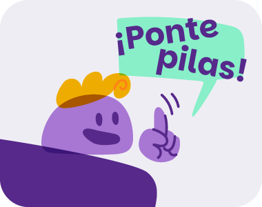 ¡Ponte pilas!